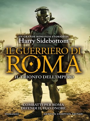 cover image of Il guerriero di Roma. Il trionfo dell'impero